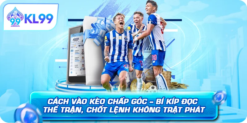 Cách vào kèo chấp góc