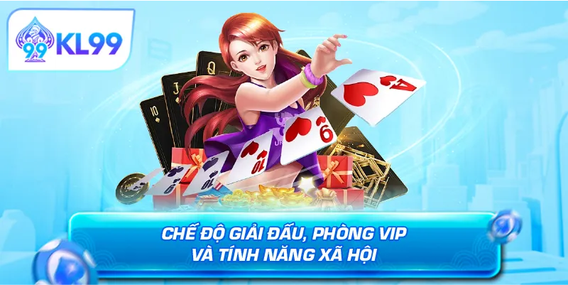 Chế độ giải đấu, phòng VIP và tính năng xã hội